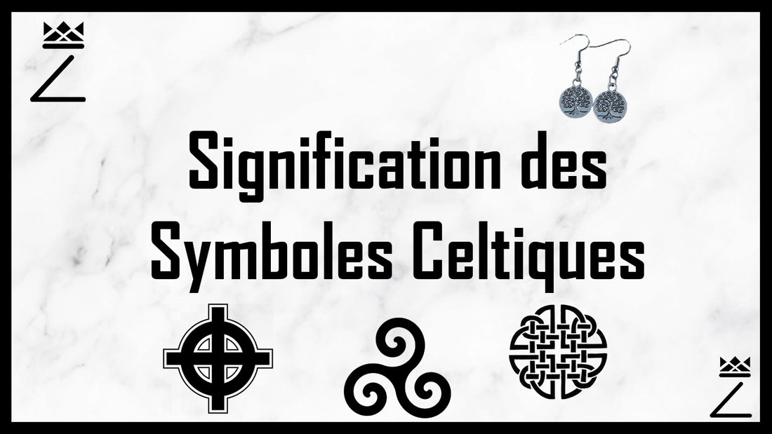 Signification des Symboles Celtiques : Histoire et Symbolisme de la Culture Celtique